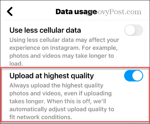 upload highest quality option instagram