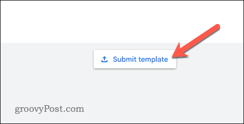 Submit a template in Google Docs