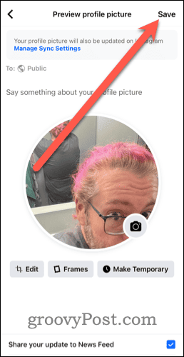 Preview and change settings for Facebook Profile picture