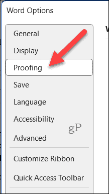 Select the Proofing tab in Word options
